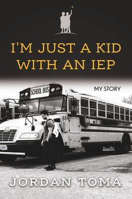 I'm Just a Kid with an IEP