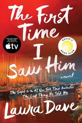 The First Time I Saw Him (a Reese Witherspoon Book Club Pick) Subscription