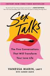 Sex Talks: The Five Conversations That Will Transform Your Love Life Subscription