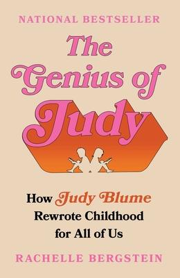 The Genius of Judy: How Judy Blume Rewrote Childhood for All of Us Subscription