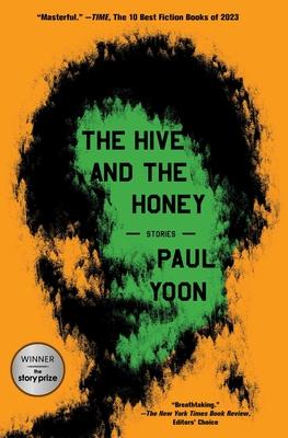 The Hive and the Honey: Stories