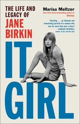 It Girl: The Life and Legacy of Jane Birkin Subscription