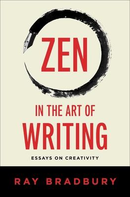 Zen in the Art of Writing: Essays on Creativity Subscription