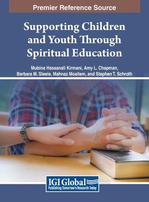 Supporting Children and Youth Through Spiritual Education