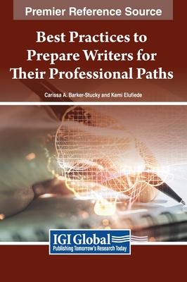 Best Practices to Prepare Writers for Their Professional Paths