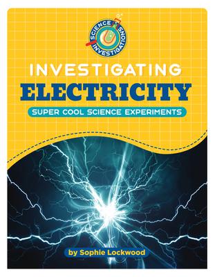 Investigating Electricity