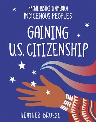 Gaining U.S. Citizenship