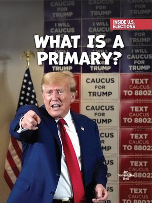 What Is a Primary?