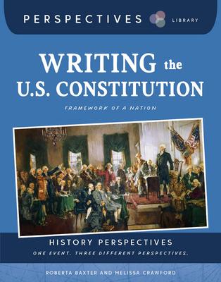 Writing the U.S. Constitution: Framework of a Nation Subscription