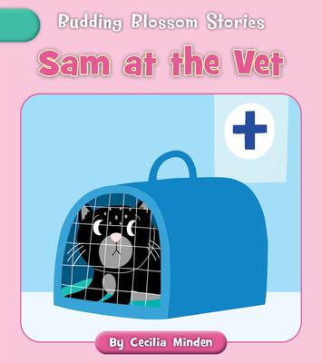 Sam at the Vet Subscription