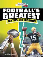 Football's Greatest Myths and Legends Subscription