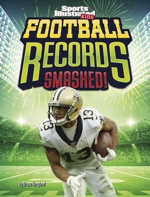 Football Records Smashed!