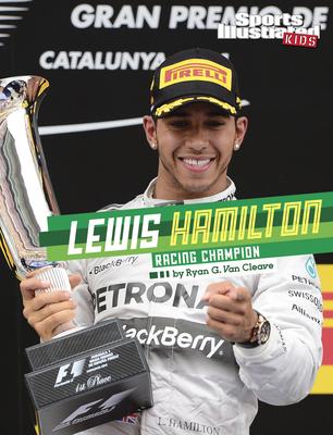 Lewis Hamilton: Racing Champion