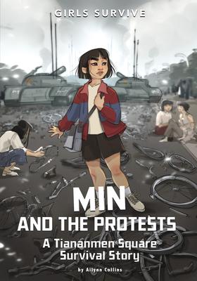 Min and the Protests: A Tiananmen Square Survival Story