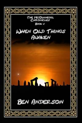 When Old Things Awaken