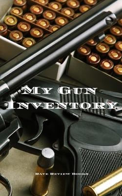 My Gun Inventory: A Gun Inventory is of vital importance to gun owners and collectors. Keep a hand record of all your firearms in one pl