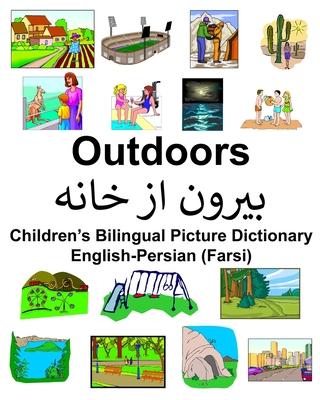 English-Persian (Farsi) Outdoors Children's Bilingual Picture Dictionary