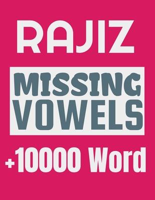 Rajiz Missing Vowels puzzle: Plus 10000 Missing Vowels Puzzle for Adults