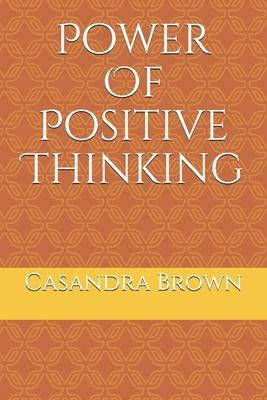 Power Of Positive Thinking