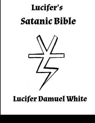 Lucifer's Satanic Bible