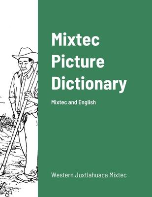 Mixtec English Picture Dictionary