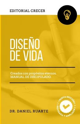 Diseo de Vida: Creados con propsitos eternos