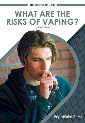 What Are the Risks of Vaping?