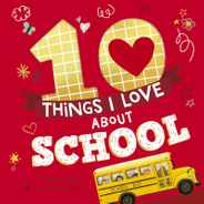 10 Things I Love about School: A Classroom Book for Kids Subscription