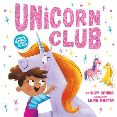 Unicorn Club: Includes Magical Unicorn Stickers! Subscription
