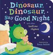 Dinosaur, Dinosaur, Say Good Night Subscription