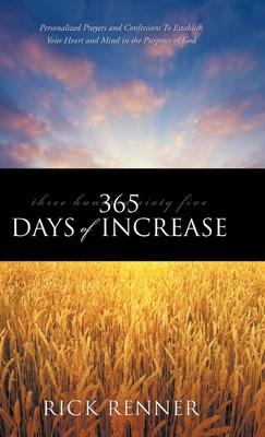 365 Days of Increase: Personalized Prayers and Confessions to Establish Your Heart and Mind in the Purposes of God Subscription