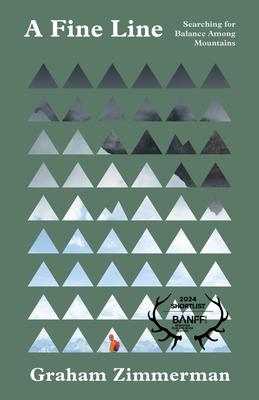 A Fine Line: Searching for Balance Among Mountains Subscription
