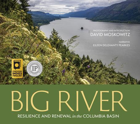 Big River: Resilience and Renewal in the Columbia Basin Subscription