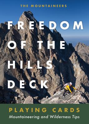 Freedom of the Hills Deck: Mountaineering and Wilderness Tips