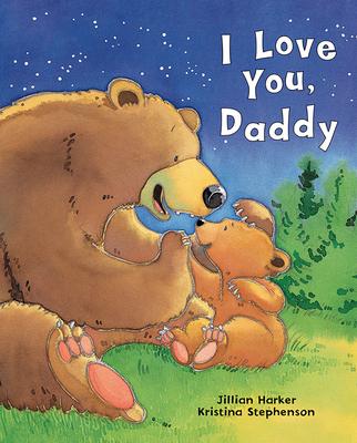 I Love You, Daddy!