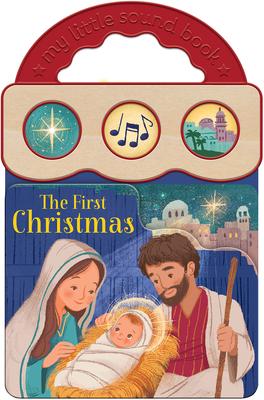 The First Christmas (Little Sunbeams)