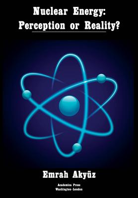 Nuclear Energy: Perception or Reality? Subscription