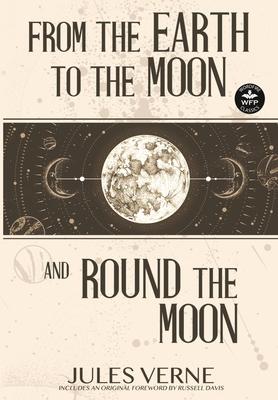 From the Earth to the Moon and Round the Moon Subscription