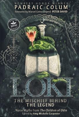 Loki-The Mischief Behind the Legend: Norse Myths from The Children of Odin Subscription