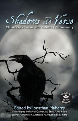 Shadows & Verse: Classic Dark Poems with Celebrity Commentary