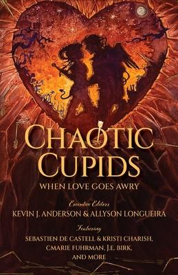 Chaotic Cupids: When Love Goes Awry Subscription