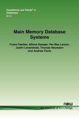 Main Memory Database Systems