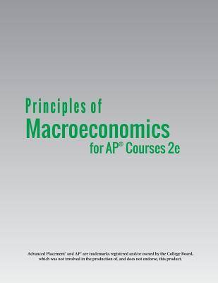Principles of MacroEconomics for AP(R) Courses 2e Subscription