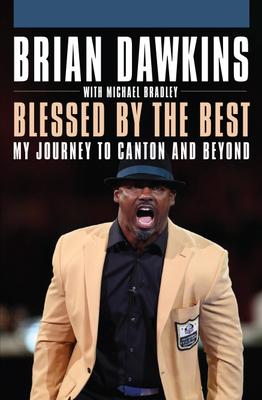 Blessed by the Best: My Journey to Canton and Beyond