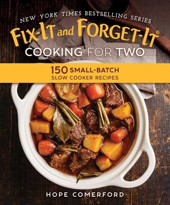 Fix-It and Forget-It Cooking for Two: 150 Small-Batch Slow Cooker Recipes Subscription
