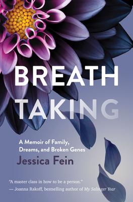 Breath Taking: A Memoir of Family, Dreams, and Broken Genes