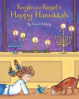 Kayla and Kugel's Happy Hanukkah