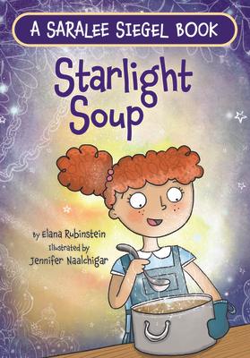 Starlight Soup, a Sukkot Story