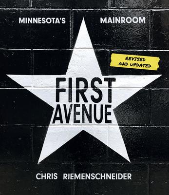 First Avenue: Minnesota's Mainroom