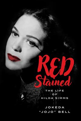 Red Stained: The Life of Hilda SIMMs